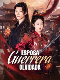 Esposa Guerrera Olvidada