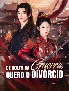 De Volta da Guerra, Quero o Divórcio