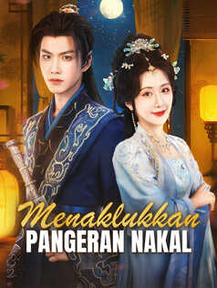 Menaklukkan Pangeran Nakal