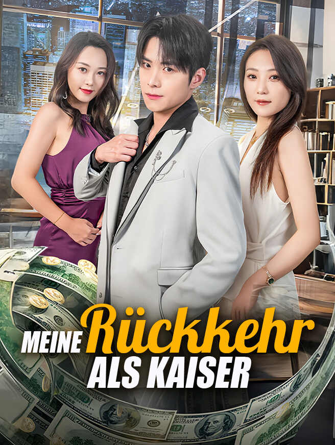 Meine Rückkehr als Kaiser