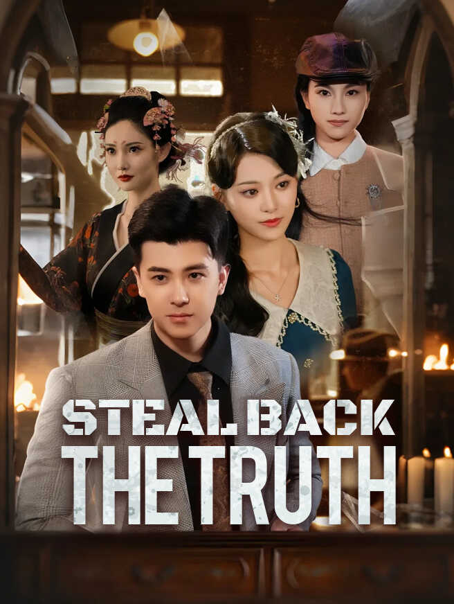 Steal Back The Truth