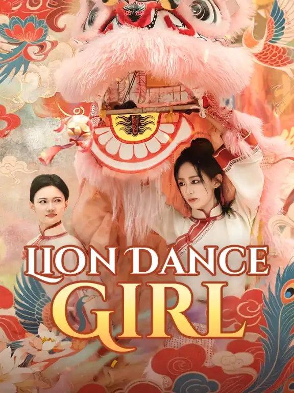 Lion Dance Girl Episode 1