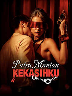 Putra Mantan, Kekasihku