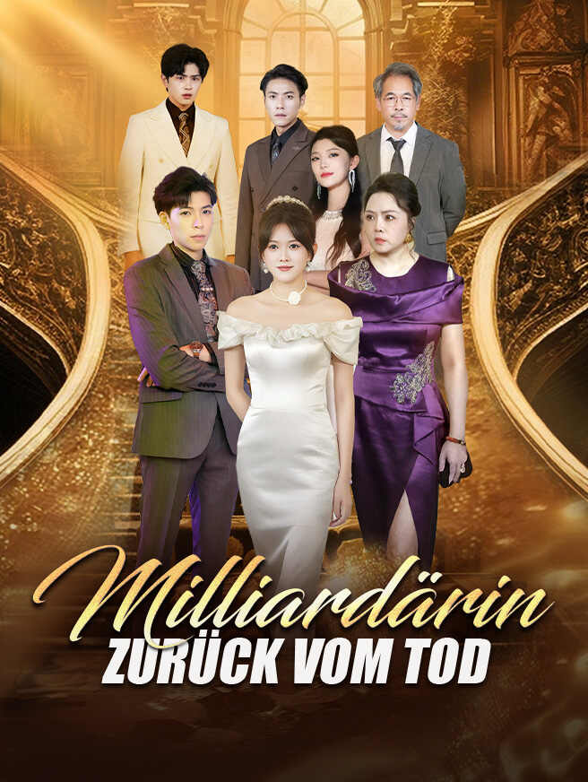 Milliardärin Zurück Vom Tod