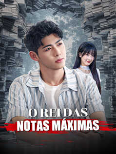 O Rei das Notas Máximas