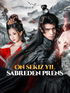 On sekiz yıl sabreden prens