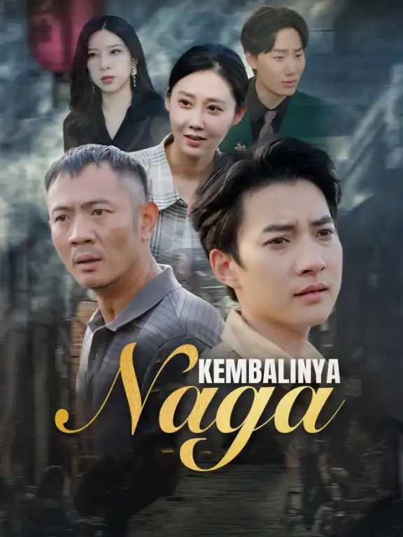 Kembalinya Naga Episode 1