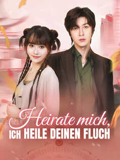 Heirate mich, ich heile deinen Fluch