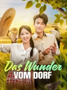 Das Wunder vom Dorf