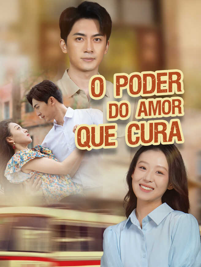 O Poder do Amor que Cura