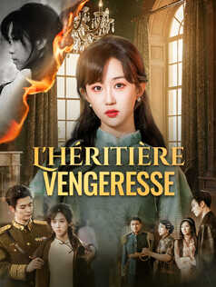 L'Héritière Vengeresse