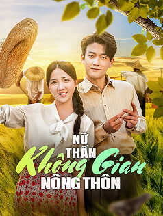 Nữ Thần Không Gian Nông Thôn