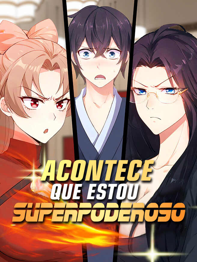 Acontece que Estou Superpoderoso