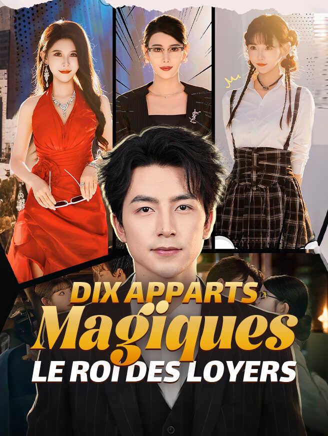 Dix Apparts Magiques Le Roi des Loyers