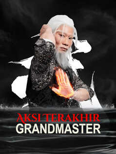 Aksi Terakhir Grandmaster