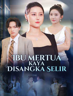 Ibu Mertua Kaya Disangka Selir