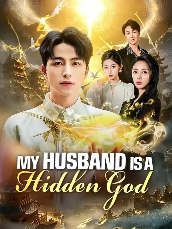 My Husband Is A Hidden God Episode 1