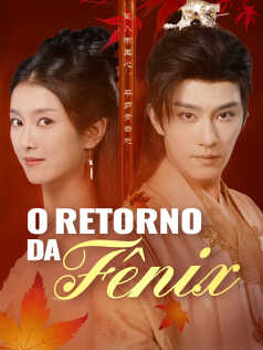 O Retorno da Fênix