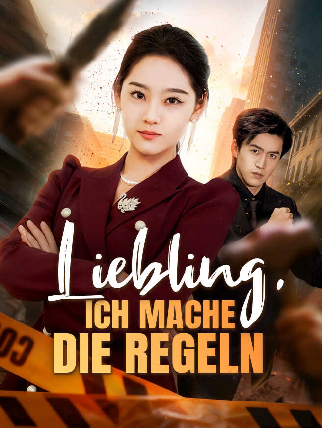 Liebling, Ich Mache Die Regeln