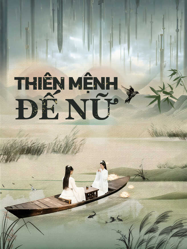 Thiên Mệnh Đế Nữ