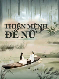 Thiên Mệnh Đế Nữ