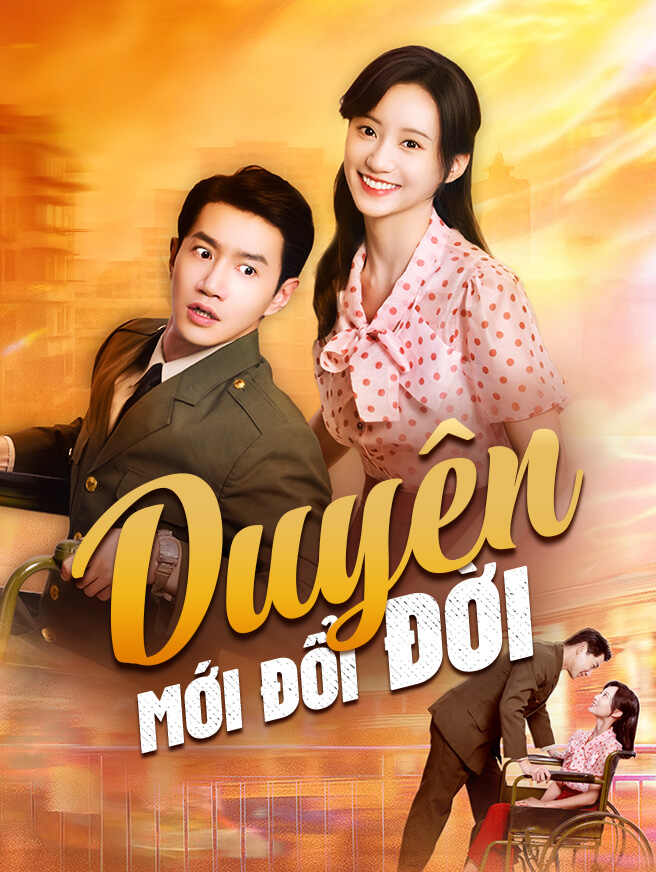 Duyên Mới Đổi Đời