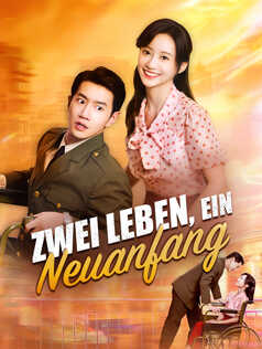 Zwei Leben, ein Neuanfang