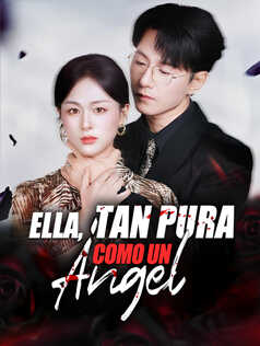Ella, Tan Pura Como un Ángel