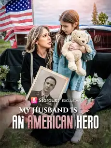 My Husband Is An American Hero