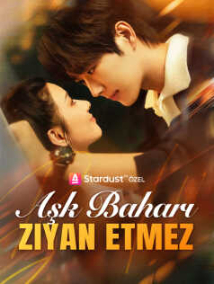 Aşk Baharı Ziyan Etmez