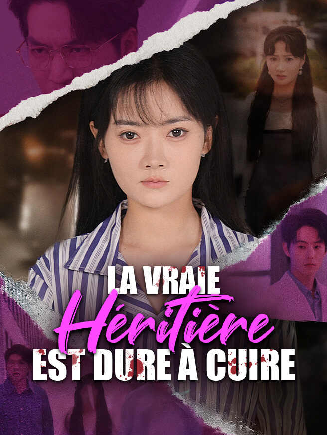La vraie héritière est dure à cuire