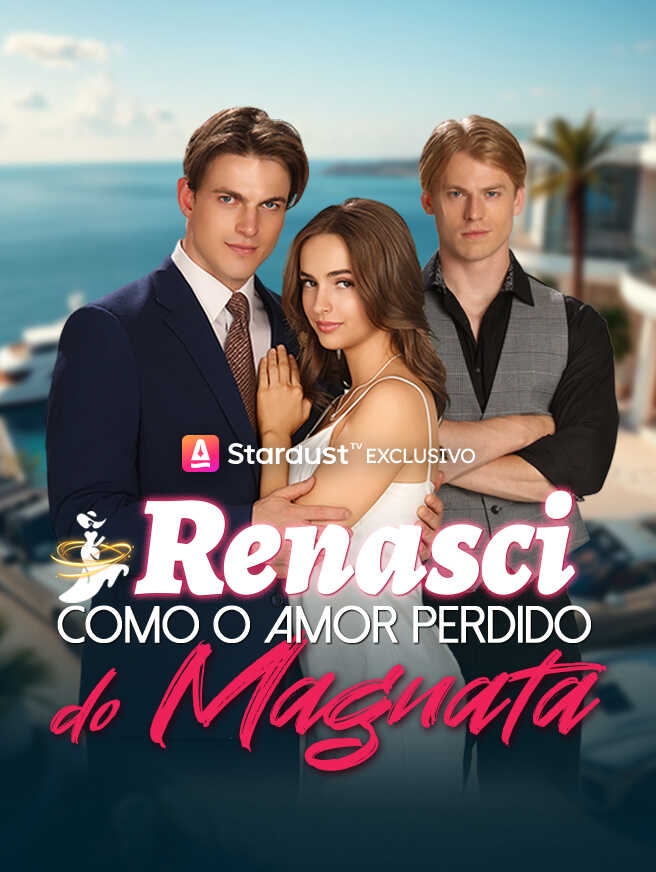 Renasci Como O Amor Perdido do Magnata