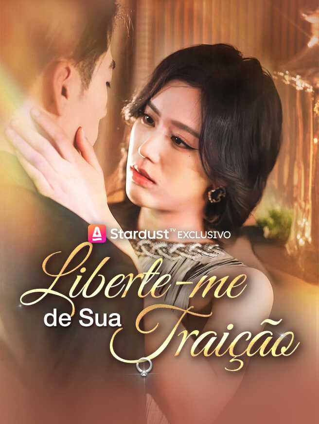 Liberte-me de Sua Traição