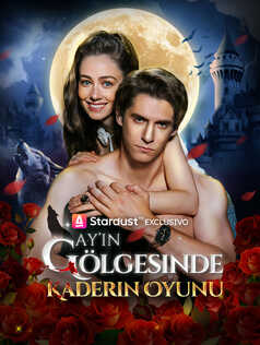 Ay’ın Gölgesinde Kaderin Oyunu