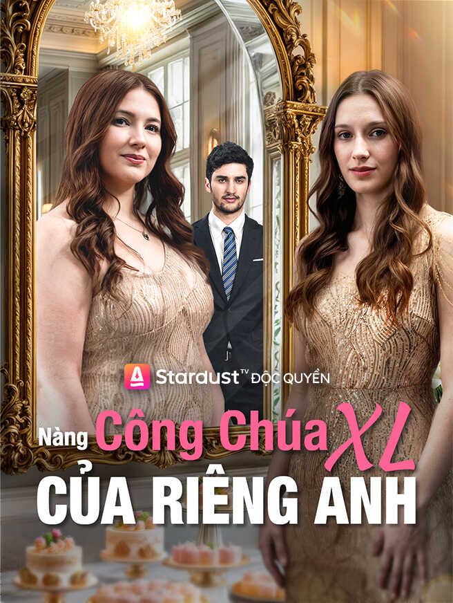 Nàng Công Chúa XL Của Riêng Anh