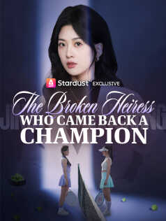 The Broken Heiress Who Came Back a Champion