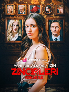 Yeni Bir Hayat İçin Zincirleri Kırmak izle