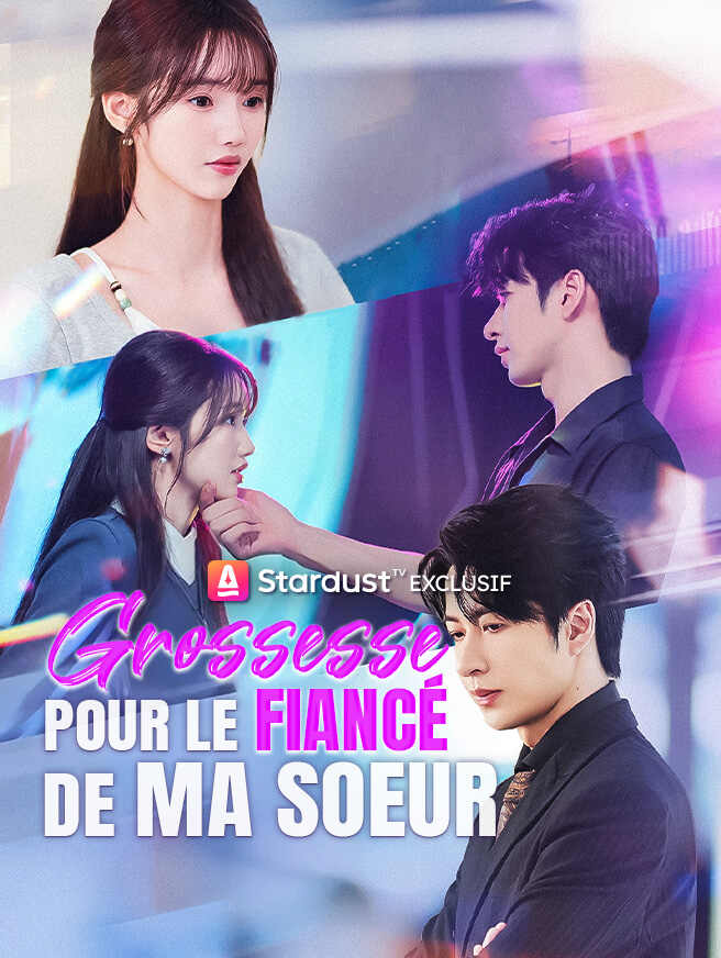 Grossesse Pour le Fiancé de Ma Soeur