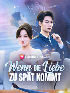 Wenn die Liebe zu spät kommt