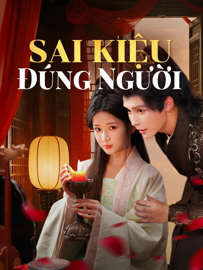 Sai Kiệu Đúng Người