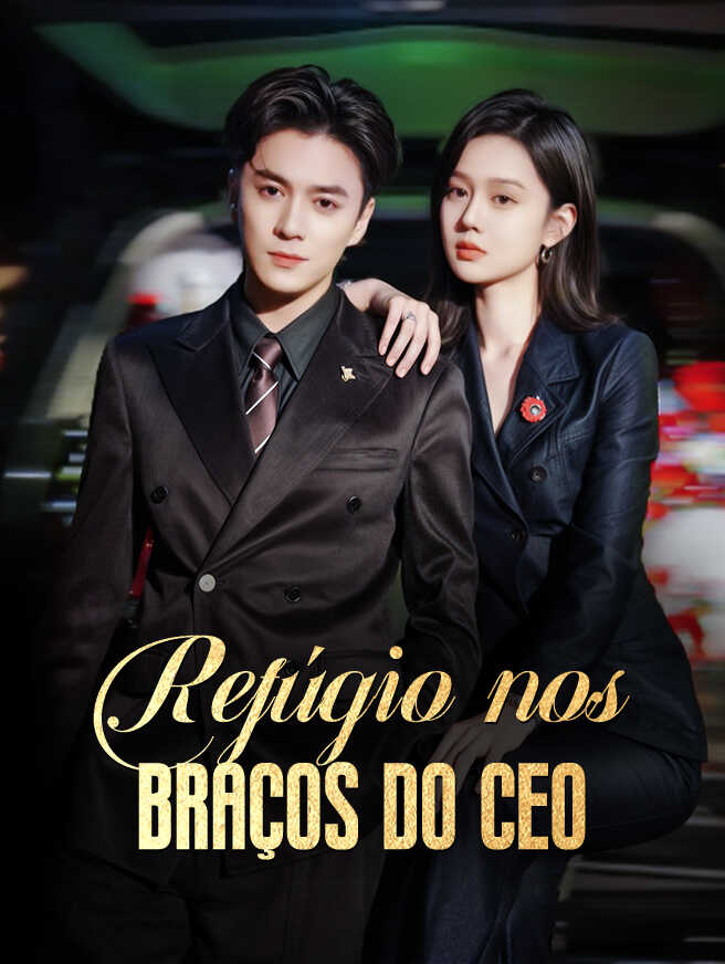 Refúgio nos Braços do CEO