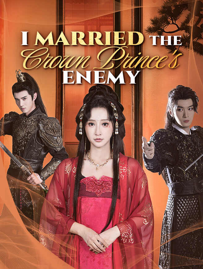 I Married the Crown Prince's Enemy