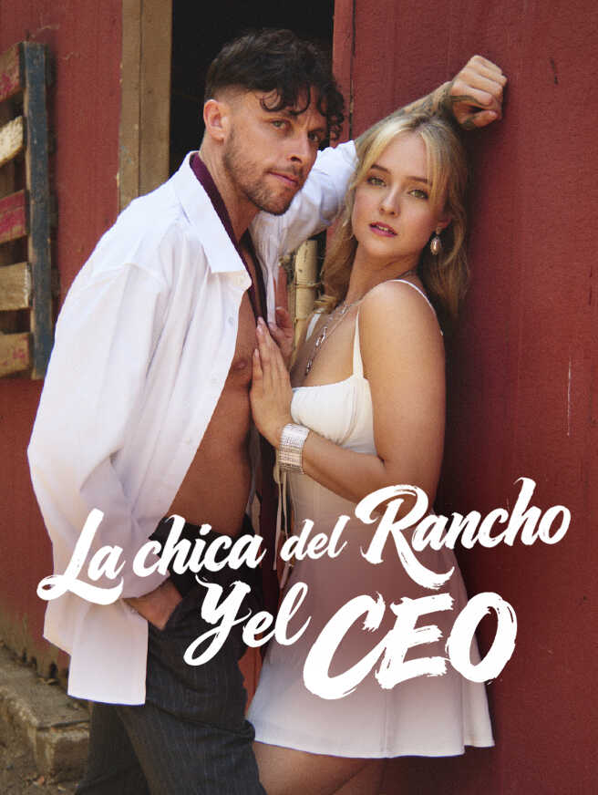 La chica del rancho y el CEO