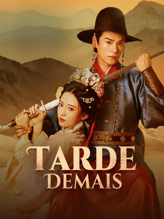 Tarde Demais
