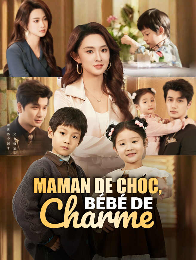 Maman de Choc, Bébé de Charme