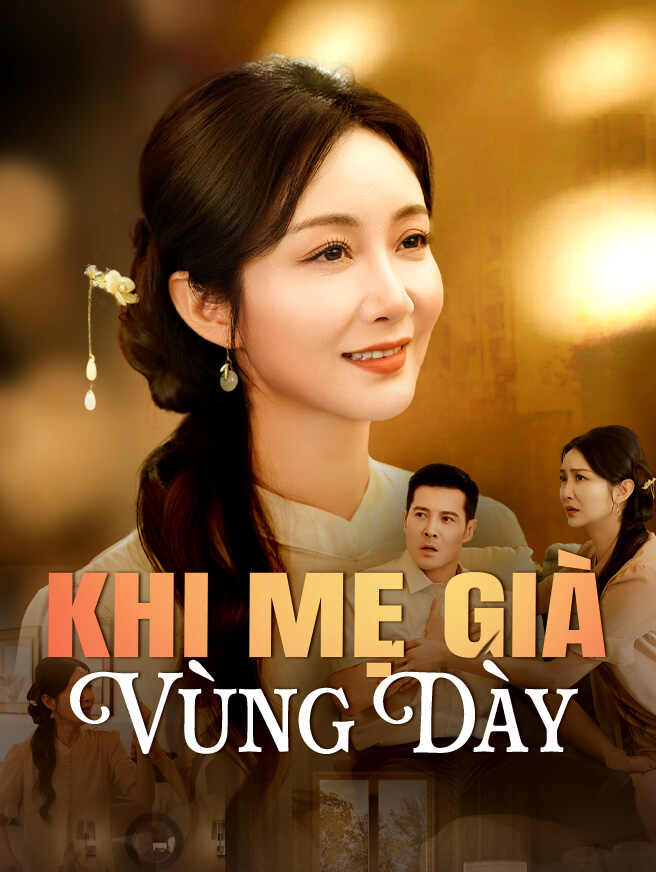 Khi Mẹ Già Vùng Dậy