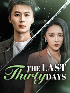 The Last Thirty Days