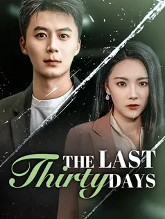 The Last Thirty Days