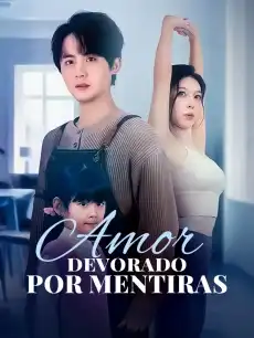 Amor Devorado por Mentiras