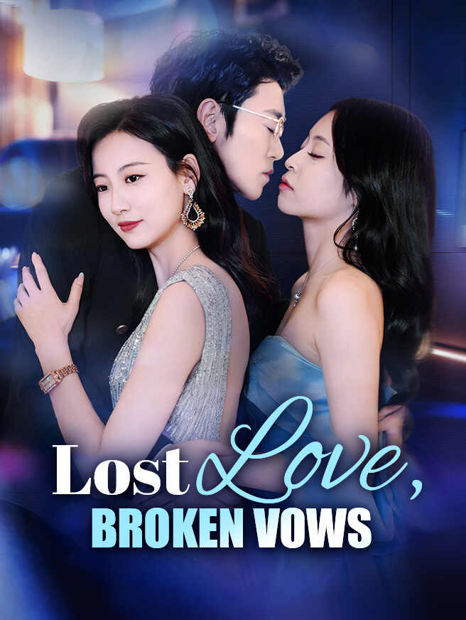 Lost Love Broken Vows